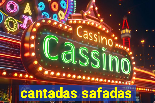 cantadas safadas